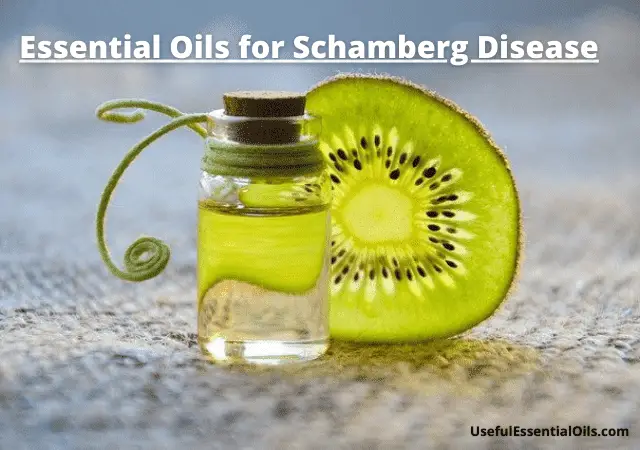 Essential Oils for Schamberg Disease