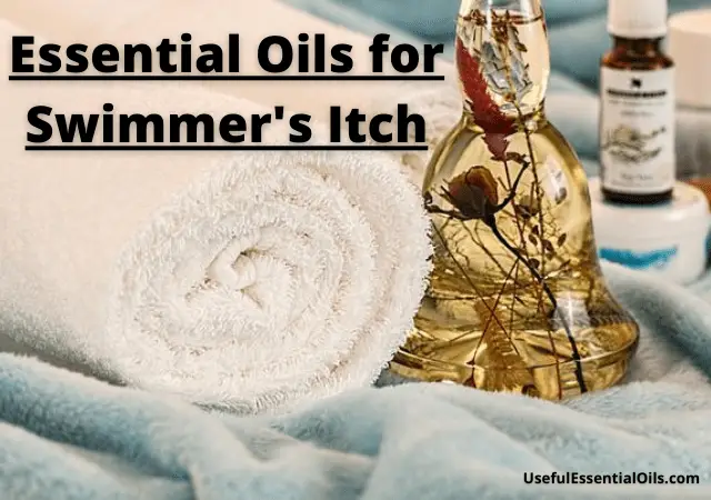 Essential Oils for Swimmer's Itch