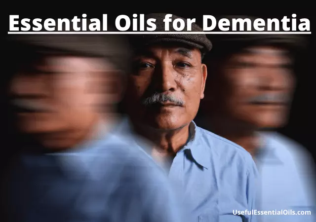essential oils for dementia