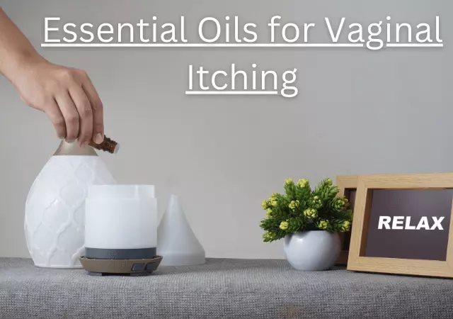 essential oils for vaginal itching